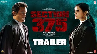 Section 375 Official Trailer  Akshaye Khanna Richa ChadhaAjay Bahl  Releasing 13 September 2019 [upl. by Tnerb]