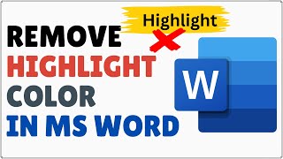 How to Remove Highlight Color in Word [upl. by Fayina]