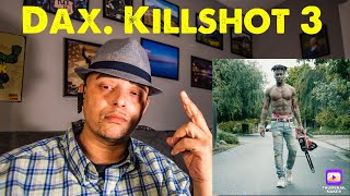 Thomas G reacting to Dax  Killshot 3  This is Amazing rap music dax [upl. by Vanda]