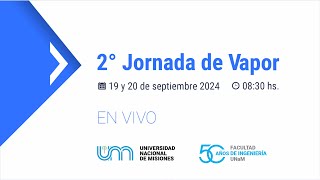 2° Jornadade Vapor  Día 1 por la mañana  Auditorio FI UNaM [upl. by Ambrogio132]