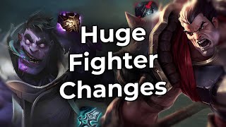 Huge Fighter Changes  League of Legends [upl. by Bindman]