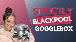 WOW Blackpool week ✨ Strictly Come Dancing Gogglebox 2023  ZF Dance Diary 407 [upl. by Ellata]