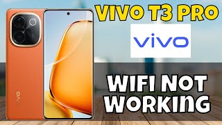 Wifi Not Working  Wifi not connecting  Wifi connection problem solved Vivo T3 Pro [upl. by Emyam300]