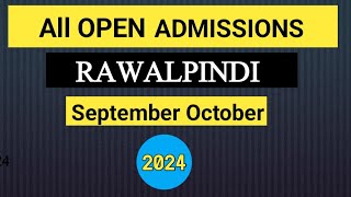 All open admission in Rawalpindi 2024  All open admission in Pakistan 2024  Open admission pindi [upl. by Rocco945]