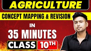 AGRICULTURE in 35 Minutes  Geography Chapter 4  Class 10th CBSE Board [upl. by Nodle]