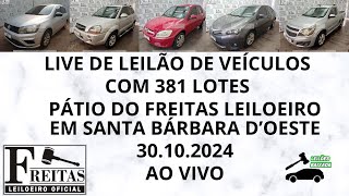 LIVE DE LEILÃO DE VEÍCULOS NO FREITAS DO DIA 30102024 [upl. by Bethena]