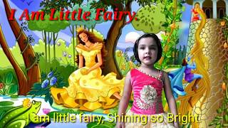 LOVING LITTLE FAIRY POEM  RHYME SCHOOL COMPETITION  I AM LITTLE FAIRY  2017 FANCY DRESS [upl. by Artenehs]