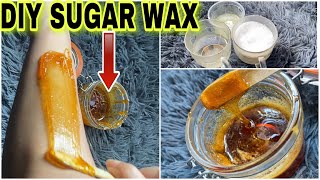 How to make sugar wax at home Step by step DIY sugar wax recipe amp demo for beginners Hair Removal [upl. by Charleton]