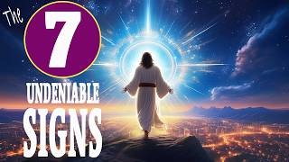 Do You Know the 7 UNQUESTIONABLE SIGNS of Jesus Return [upl. by Aicelet]