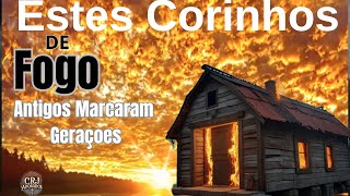 OS CORINHOS QUE MARCARAM GERAÇOES NAS IGREJAS PENTECOSTAIS [upl. by Ettesil]