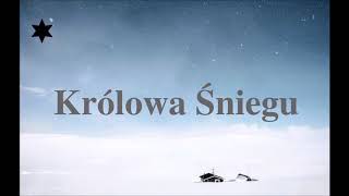 Królowa Śniegu  bajka do słuchania [upl. by Farris]