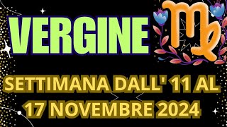 VERGINE SETTIMANA DALL11 AL 17 NOVEMBRE 2024 tarot INTERATTIVO TAROCCHI [upl. by Ainesell]