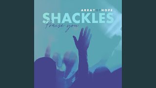 Shackles Praise You [upl. by Brook]