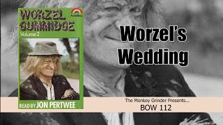 Worzel Gummidge  Worzels Wedding  Read by Jon Pertwee BOW 112 1983 [upl. by Laleb]