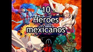 TOP 10 Héroes mexicanos que deberías conocer [upl. by Ennylhsa429]