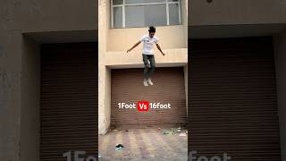 1Foot vs 16Foots  Jump😨 Parkour flip jump challenge [upl. by Haimirej]