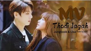 Thori Jaga song l Jungkook amp Lisa Hindi Song l Korean Mix Hindi Song [upl. by Nifares983]