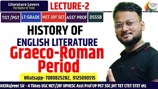 History Of English Literature GraecoRoman Period  इसके बिना Literature ज्ञान अधूरा है [upl. by Enyawal]