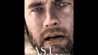 Cast Away soundtrack  Alan Silvestri [upl. by Aneele]