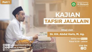 KAJIAN TAFSIR JALALAIN  PART 1 [upl. by Friedrick374]