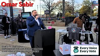 Philadelphia’s Omar Sabir Rallies Voters ‘Our Time is Now [upl. by Inohs]