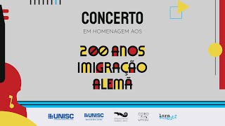 Concerto em Homenagem aos 200 anos da Imigração Alemã [upl. by Adaha798]