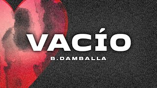 B Damballa  Vacío Prod Case G [upl. by Karita]