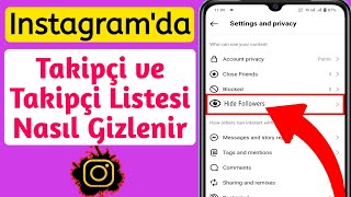 Instagram Takip  Takipçi Listesi Nasıl Gizlenir 2023  İnstagramda takipçi gizleme [upl. by Anilasor77]