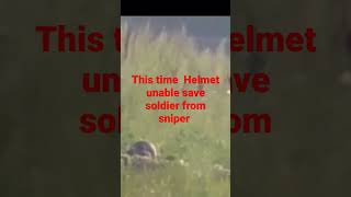 This time Helmet unable save soldier from sniper [upl. by Jacquette612]