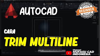 Cara Trim Multiline Di AutoCAD [upl. by Groh]