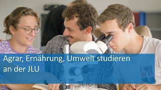 Agrar Ernährung Umwelt studieren an der JLU [upl. by Recnal63]