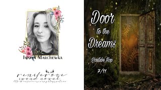 Door to Dreams Youtube Hop [upl. by Celtic]