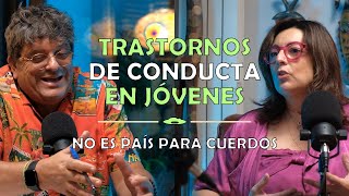 TRASTORNOS de CONDUCTA en los JÓVENES ¿por qué [upl. by Kling]