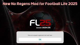 New No Regens Mod for Football Life 2025 [upl. by Alvie]