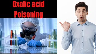 Lecture5 Oxalic acid Poisoning 🔥  Organic acid poisoning MedicalChannel1 [upl. by Meill481]