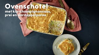 Gezonde ovenschotel met kip champignon en aardappelpuree  Recept  Allerhande [upl. by Leraj792]