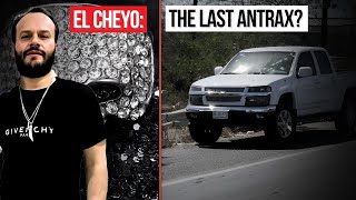 El Cheyo Antrax How Did El Mayo Zambadas Nephew End [upl. by Anelat517]