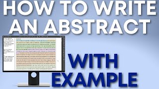 How to Write a Research Abstract for a Research Article 7 Components of an Abstract with an Example [upl. by Adnolahs393]