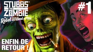 STUBBS THE ZOMBIE EST ENFIN DE RETOUR 1 LETS PLAY FR  STUBBS THE ZOMBIE IN REBEL WITHOUT A PULSE [upl. by Enattirb]