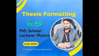 Thesis Formatting in MS Words  Thesis Template Physics Researchers Physics by AQ [upl. by Derayne]