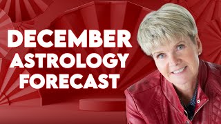 December Astrology Forecast 2024 [upl. by Middendorf]