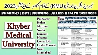 Khyber Medical University KMU Peshawar PharmD DPT amp BS Allied Health Sciences Admission 202324 [upl. by Ardnohsal]