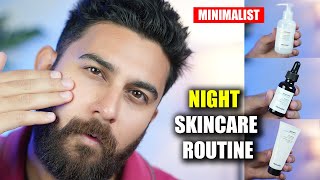 MY NIGHT SKINCARE ROUTINE  MINIMALIST SKINCARE ROUTINE  Get Glowing Skin in Simple Steps [upl. by Mosra]