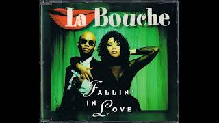 La Bouche Fallin In Love Melody La Bouche Chant Club [upl. by Nerual]