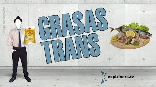 Qué son las Grasas trans por explainerstv [upl. by Autum]