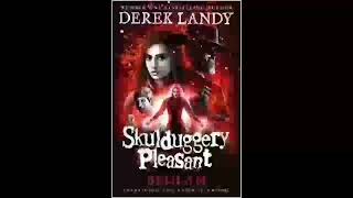 Bedlam Book 12 Skulduggery Pleasant Derek Landy  Part 1 [upl. by Llevel]