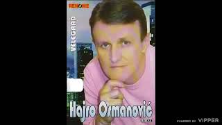 Hajro Osmanovic  Udovica  Audio 2008 [upl. by Nnaitsirhc]