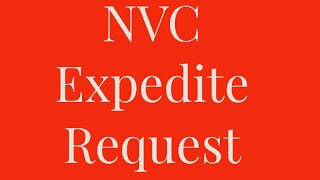 NVC  CEAC  Expedite Request  Step by Step US Immigration [upl. by Aleacem292]