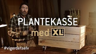 Sådan bygger du en plantekasse med XLBYG [upl. by Eimmis]