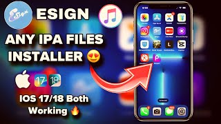 Latest ESign Method for iOS 17 amp 18  Install IPA Files on iPhone amp iPad  Fix Revoke or Blacklist [upl. by Mcspadden]